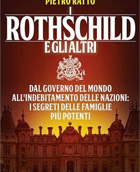 “I Rothschild e gli Altri” di Pietro Ratto