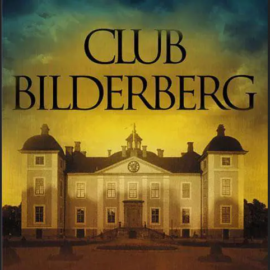 Bilderberg: resoconto finale dell’incontro