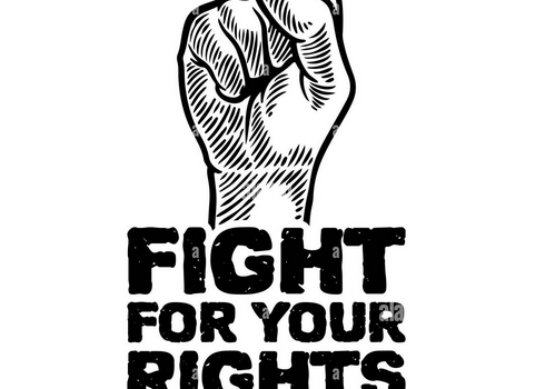 Alzati, alzati! Non mollare la lotta: conosci i tuoi diritti o li perderai