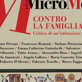 “CONTRO LA FAMIGLIA”: IL GLOBALISMO ALL’ATTACCO SENZA FRENI